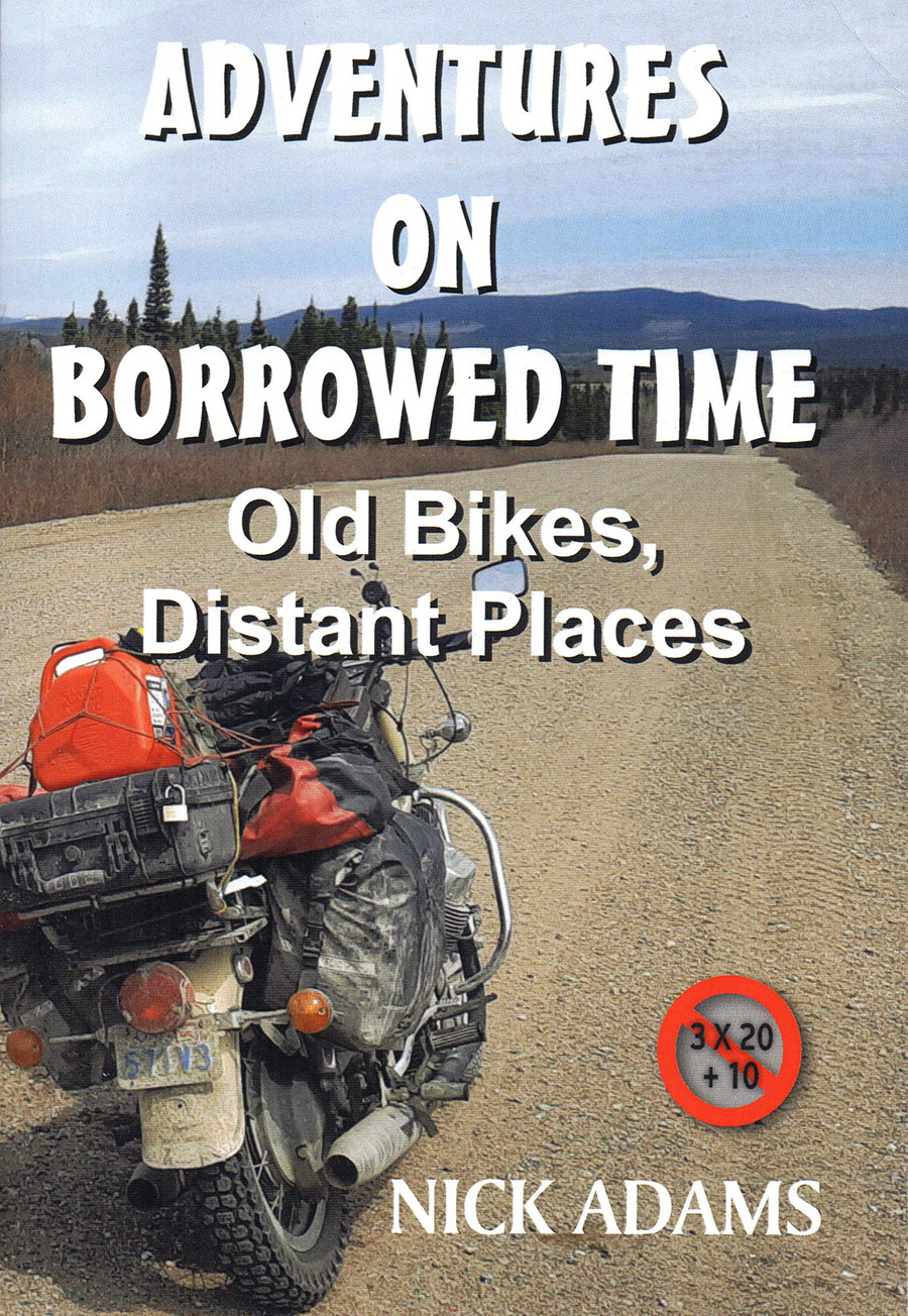 Adventures on Borrowed Time