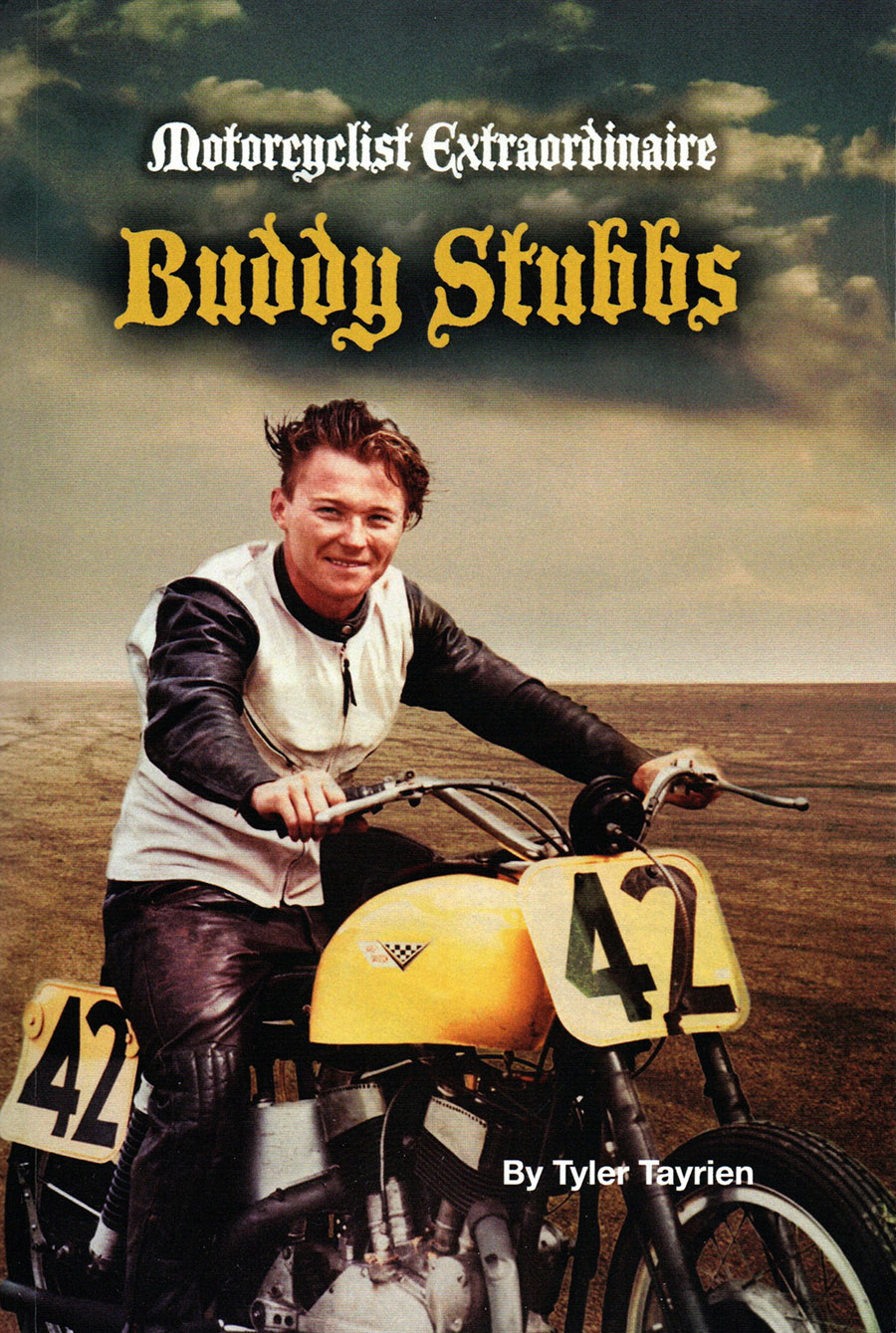 ExNotes Book Review – Motorcyclist Extraordinaire: Buddy Stubbs
